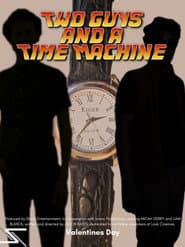 Two Guys and a Time Machine
