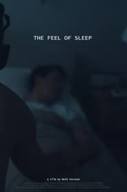 The Feel of Sleep