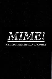 MIME!