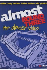 Almost: Round Three