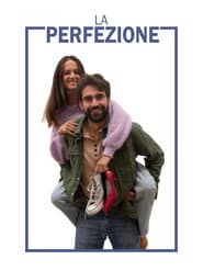 La Perfezione