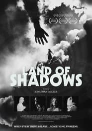 Land of Shadows
