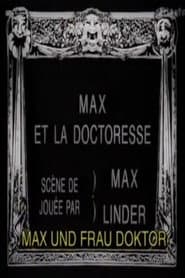 Max and the Lady Doctor