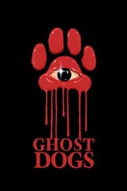 Ghost Dogs