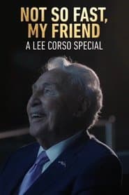 Not So Fast, My Friend: A Lee Corso Special