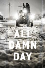 All Damn Day