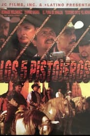 Los 5 Pistoleros
