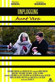 Unplugging Aunt Vera