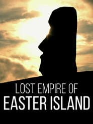 Lost Empire of Easter Island
