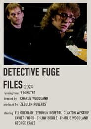 Detective Fuge Files- Case File: 1683A7R