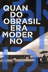 When Brazil Was Modern
