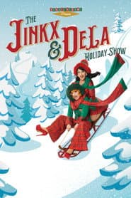 The Jinkx and DeLa Holiday Show 2025