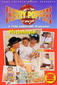 Cherry Poppers 9: Misbehavin'