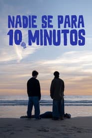 Nadie se para 10 minutos