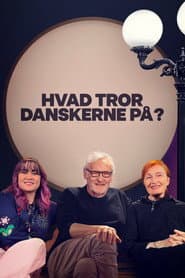 What do the Danes believe in?