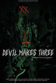 Devil Makes Three