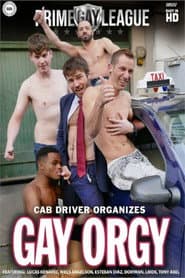 Cab Driver Organizes Gay Orgy