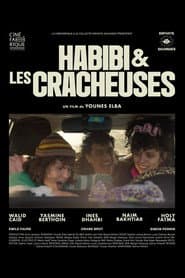 Habibi & les Cracheuses