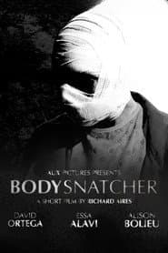 Bodysnatcher