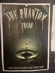 The Phantom Freak
