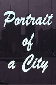 Portrait of a City