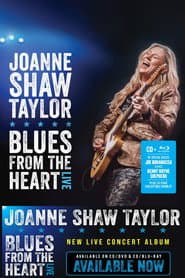 Joanne Shaw Taylor: Blues From The Heart Live