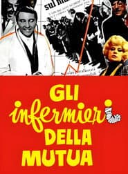 Gli infermieri della mutua