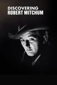 Discovering: Robert Mitchum
