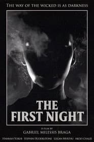The First Night