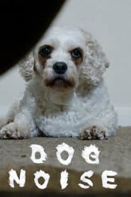 Dog Noise