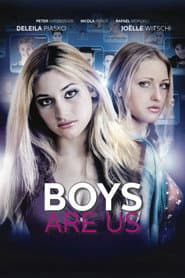 Boys Are Us