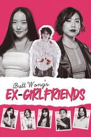 Brett Wong's Ex-Girlfriends