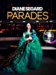 Diane Segard - Parades
