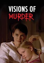 Visions of Murder