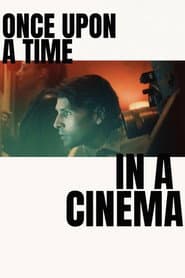 Once Upon a Time in a Cinema