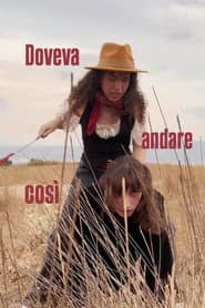 Doveva andare così
