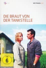 Die Braut von der Tankstelle