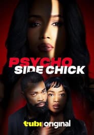 Psycho Side Chick