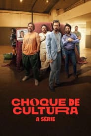 Choque de Cultura: A Série