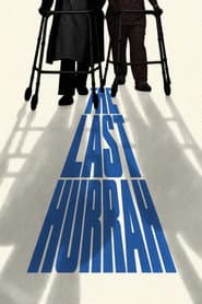 The Last Hurrah