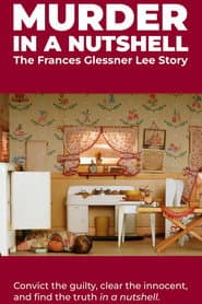 Murder in a Nutshell: The Frances Glessner Lee Story
