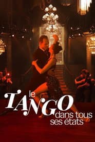 Le tango dans tous ses états