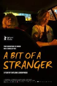 A Bit of a Stranger