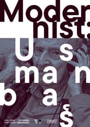 Usmanbaş: Modernist
