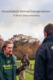Knockhatch Animal Conservation: A Short Documentary