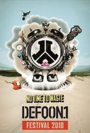Defqon 1 - No Time to Waste