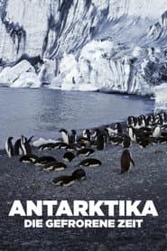 Antarctica: The Frozen Time