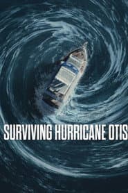 Surviving Hurricane Otis