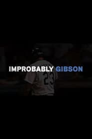 Improbably Gibson