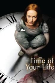 The Time of Your Life